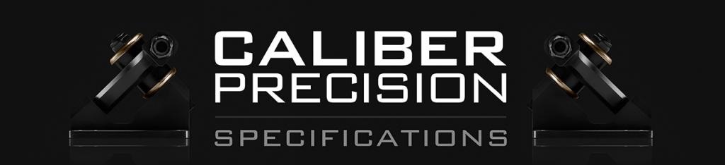 Caliber-Precision-Tech-Specs