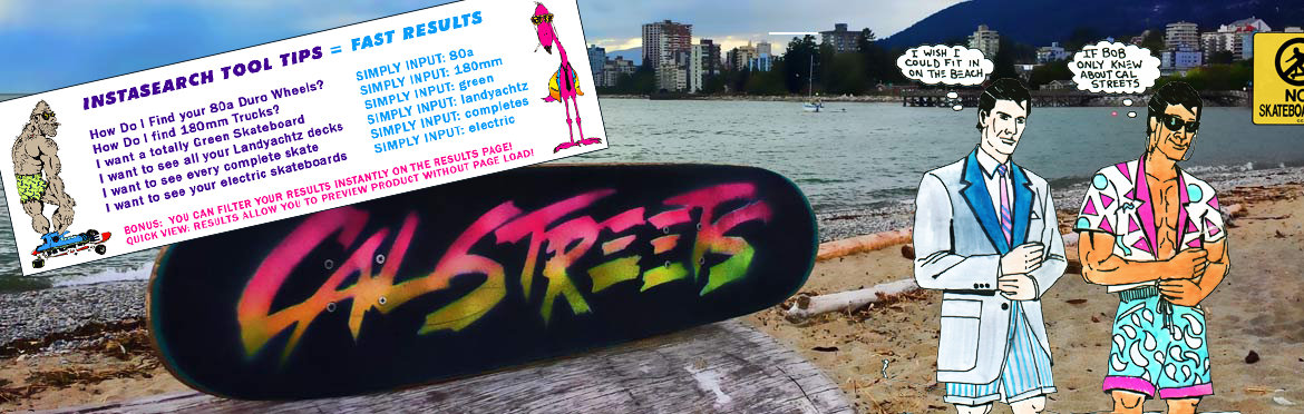 How to Search CalStreets BoarderLabs Skateshop Vancouver Canada