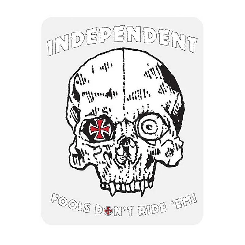 Independent Fools Don't Ride 'Em Sticker Canada Online Sales Vancouver Pickup