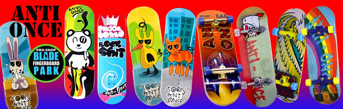 Anti Once Fingerboard Completes Canada Online Sales Vancouver Pickup