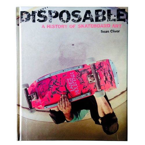 Disposable Sean Cliver Skateboard Artist