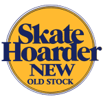 SKATE HOARDER HARD GOODS 70`s 80`s STOCK