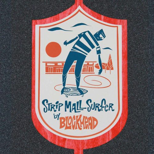 Blockhead Skates Strip Mall Surfer Canada Pickup CalStreets Vancouver
